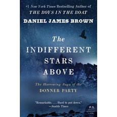 (英文圖書) The Indifferent Stars Above: The Harrowing Saga of the Donner Party 平裝版, William Morrow & Company, 英文