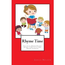 (英文圖書)Rhyme Time: Fun Active Modern Nursery Rhymes to Help Little Ones Prepare for S... 平裝版, Createspace Independent Pub..., 英文