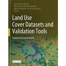 (英文圖書) Land Use Cover Datasets and Validation Tools: Validation Practices with Qgis 平裝版, Springer, 英文