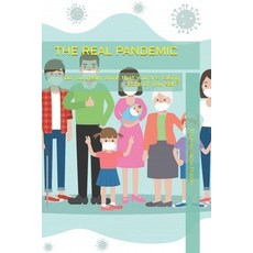 (英文圖書) The Real Pandemic: Do you really think that you are taking care of yourself? 平裝版, Independently Published, 英文