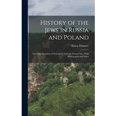 (英文圖書) History of the Jews in Russia and Poland: From the Accession of Nicholas Ii Until the Presen... 精裝版, Legare Street Press, 英文
