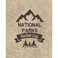 U. S. National Parks Bucket List Book: Adventure And Travel Log Book List Of Attractions For 63 Nat... 平裝版, Teresa Rother, 英文