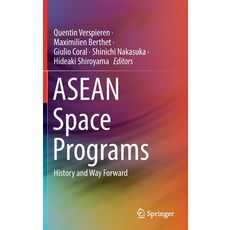 (英文圖書) ASEAN Space Programs: History and Way Forward 精裝版, Springer, 英文