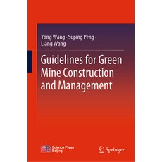 (英文圖書) Guidelines for Green Mine Construction and Management 精裝版, Springer, 英文