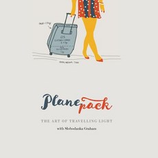(英文圖書) Planepack: The art of travelling light 平裝版, Bobby Graham Publishers, 英文