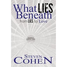 (英文圖書) What Lies Beneath: From Lies to Love 平裝版, Now Found Publishing, LLC, 英文