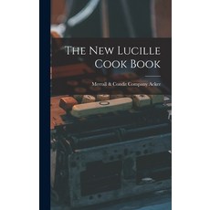 (英文圖書) The New Lucille Cook Book 精裝版, Legare Street Press, 英文