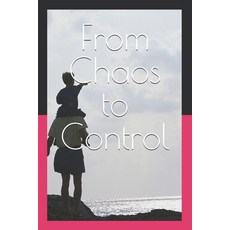 (英文圖書) From Chaos to Control: Building a Balanced Stress-Free Financial Life 平裝版, Independently Published, 英文