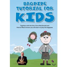 (英文圖書) Bagpipe Tutorial for Kids: For absolute beginners from 6 years 平裝版, Books on Demand, 英文