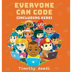 (英文圖書) Everyone Can Code: Including Kids 精裝版, Torchflame Books, 英文