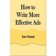 (英文圖書) How to Write More Effective Ads 平裝版, Rwg Publishing, 英文