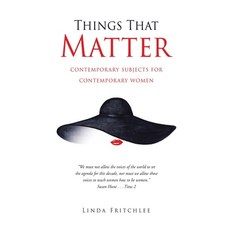 (英文圖書) Things That Matter: contemporary subjects for contemporary women 精裝版, Xulon Press, 英文