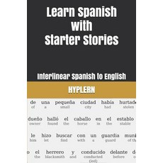 Learn Spanish with Starter Stories: Interlinear Spanish to English 平裝版, Bermuda Word, 英文