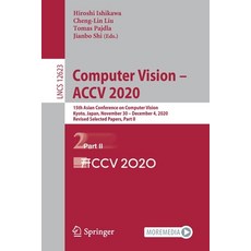 Computer Vision - Accv 2020: 15th Asian Conference on Computer Vision Kyoto Japan November 30 - D... 平裝版, Springer, 英文