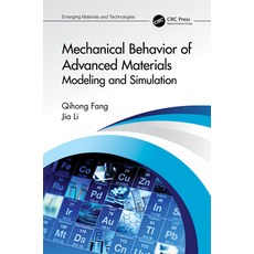 (英文圖書) Mechanical Behavior of Advanced Materials: Modeling and Simulation: Modeling and Simulation 精裝版, CRC Press, 英文