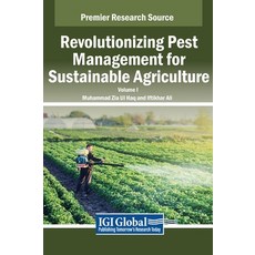 (英文圖書) Revolutionizing Pest Management for Sustainable Agriculture VOL 1 精裝版, IGI Global, 英文