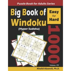 Big Book of Windoku (Hyper Sudoku): 1000 Easy to Hard Puzzles 平裝版, Independently Published, 英文