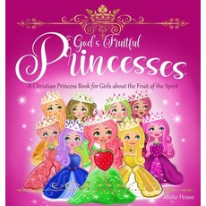 (英文圖書)God's Fruitful Princesses: A Christian Princess Book for Girls about the Fruit o... 精裝版, Castle House Books, 英文