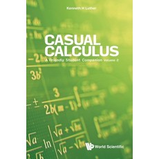 (英文圖書) Casual Calculus: A Friendly Student Companion (In 3 Volume) - Volume 2 平裝版, World Scientific Publishing..., 英文