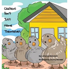 (英文圖書)Chickens Don't Just Name Themselves 精裝版, Bookbildr Publishing, 英文