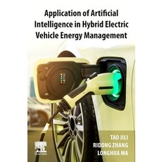 (英文圖書) Application of Artificial Intelligence in Hybrid Electric Vehicle Energy Management 平裝版, Elsevier, 英文