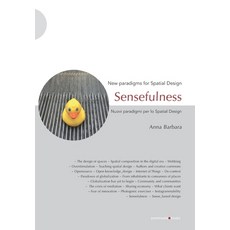 Sensefulness: New paradigms for Spatial Design 平裝版, Postmedia Books, 英文