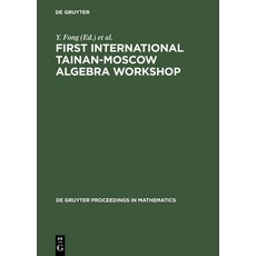 (英文圖書) First International Tainan-Moscow Algebra Workshop: Proceedings of the International Conferen... 精裝版, de Gruyter, 英文