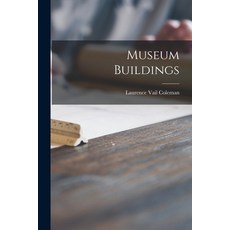 (英文圖書) Museum Buildings 平裝版, Hassell Street Press, 英文
