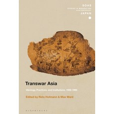 (英文圖書) Transwar Asia: Ideology Practices and Institutions 1920-1960 平裝版, Bloomsbury Academic, 英文