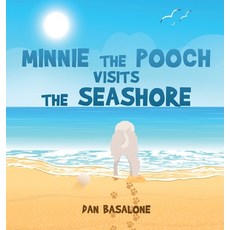 (英文圖書)Minnie the Pooch Visits the Seashore 精裝版, Dan Basalone, 英文