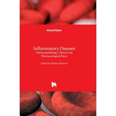 (英文圖書) Inflammatory Diseases: Immunopathology Clinical and Pharmacological Bases 精裝版, Intechopen, 英文