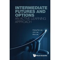 (英文圖書) Intermediate Futures and Options: An Active Learning Approach 精裝版, World Scientific Publishing..., 英文