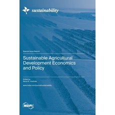 (英文圖書) Sustainable Agricultural Development Economics and Policy 精裝版, Mdpi AG, 英文