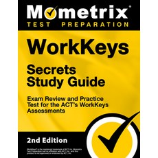 (英文圖書) Workkeys Secrets Study Guide - Exam Review and Practice Test for the Act's Workkeys Assessmen... 平裝版, Mometrix Media LLC, 英文