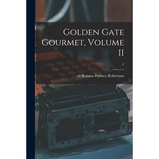 (英文圖書) Golden Gate Gourmet Volume II; 2 平裝版, Hassell Street Press, 英文