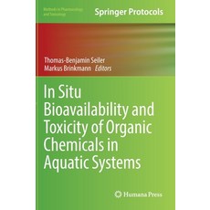 (英文圖書) In Situ Bioavailability and Toxicity of Organic Chemicals in Aquatic Systems 精裝版, Humana, 英文