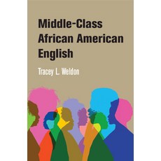 (英文圖書) Middle-Class African American English 平裝版, Cambridge University Press, 英文