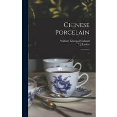 (英文圖書) Chinese Porcelain: 1 精裝版, Legare Street Press, 英文