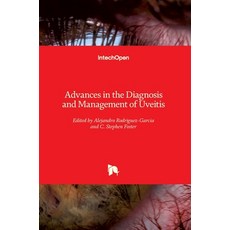 (英文圖書) Advances in the Diagnosis and Management of Uveitis 精裝版, Intechopen, 英文