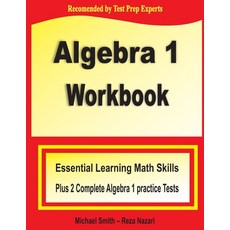 Algebra 1 Workbook: Essential Learning Math Skills Plus Two Algebra 1 Practice Tests 平裝版, Math Notion, 英文