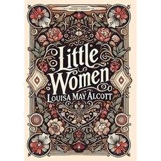 (英文圖書) Little Women (Collector's Edition) (Laminated Hardback with Jacket) 精裝版, Revive Classics, 英文