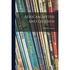 (英文圖書)African Myths and Legends 平裝版, Hassell Street Press, 英文
