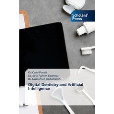 (英文圖書) Digital Dentistry and Artificial Intelligence 平裝版, Scholars' Press, 英文
