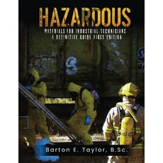 (英文圖書) Hazardous Materials for Industrial Technicians: A Definitive Guide 平裝版, Oxford Book Writers, 英文