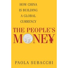 The People's Money: How China Is Building a Global Currency 精裝版, Columbia University Press, 英文