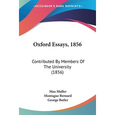(英文圖書) Oxford Essays 1856: Contributed By Members Of The University (1856) 平裝版, Kessinger Publishing, 英文