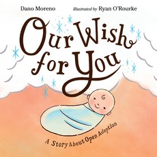 (英文圖書)Our Wish for You: A Story about Open Adoption 精裝版, Charlesbridge Publishing, 英文
