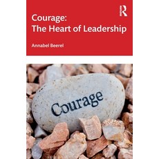 (英文圖書) Courage: The Heart of Leadership 平裝版, Routledge, 英文