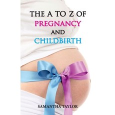(英文圖書) The A to Z of Pregnancy & Child Birth 平裝版, Hawk Press, 英文