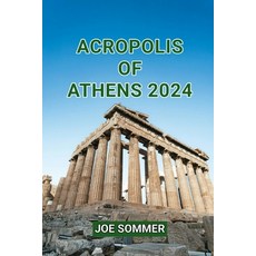 (英文圖書) Acropolis of Athens 2024 平裝版, Independently Published, 英文